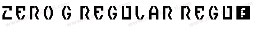 Zero G Regular Regu字体转换